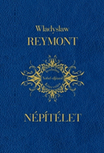 Wladyslaw Reymont - N�p�t�let