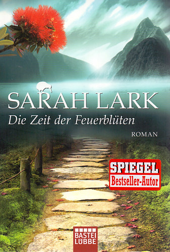 Sarah Lark - Die Zeit der Feuerblten