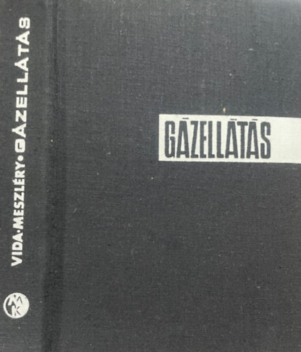 Dr. Vida Mikl�s- Meszl�ry Celesztin - G�zell�t�s (Eloszt�s-felhaszn�l�s)