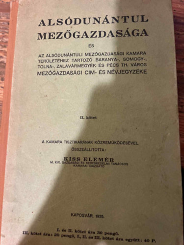Kiss Elem�r - Als�dun�ntul mez�gazdas�ga (II. k�tet)
