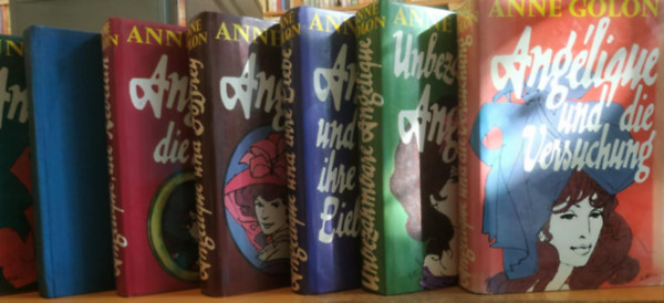 Anne Golon - 7 db Angélique regény, német nyelvű: Angélique; und der König; Die Rebellin; Und Joffrey; Und ihre Liebe; Unbezahmbare Angélique; Und Versuchung