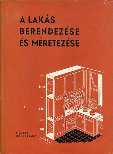 G�doros Lajos - A lak�s berendez�se �s m�retez�se