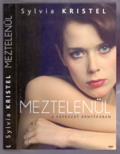 Sylvia Kristel - Meztelenl - A kprzat rnykban