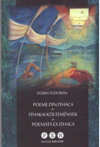 Dorin Tudoran - Poeme din Ithaca - Ithakai költemények - Poemata ex Ithaca