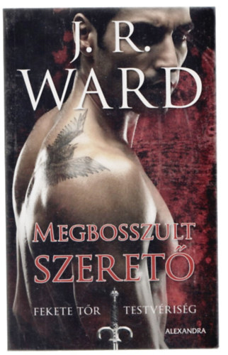 J. R. Ward - Megbosszult szeret