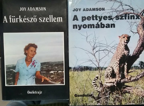 Joy Adamson - 2 db Joy Adamson mű: A pettyes szfinx nyomában+ A fürkésző szellem
