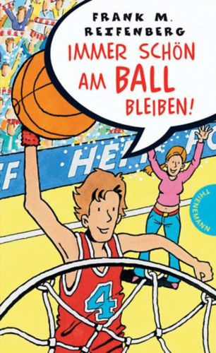 Frank M. Reifenberg - Immer sch�n am Ball bleiben!