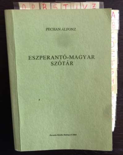 Pechan Alfonz - Eszperant-magyar sztr