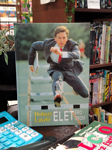 Dobozy L�szl� - �leter� �r�m