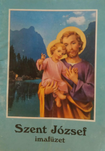 Szent Maximilian Kiad� - Szent J�zsef imaf�zet