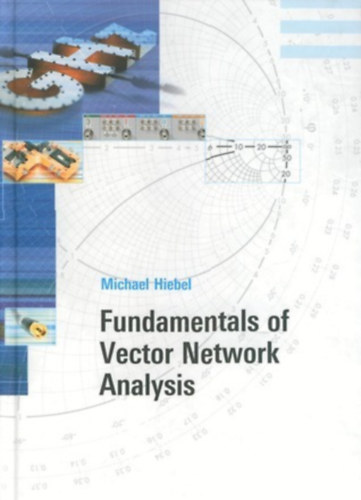 Michael Hiebel - Fundamentals of Vector Network Analysis