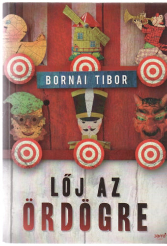 Bornai Tibor - L�j az �rd�gre!