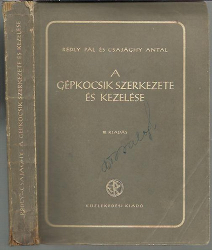 Rdly-Csajghy - A gpkocsi szerkezete s kezelse / III. kiads /