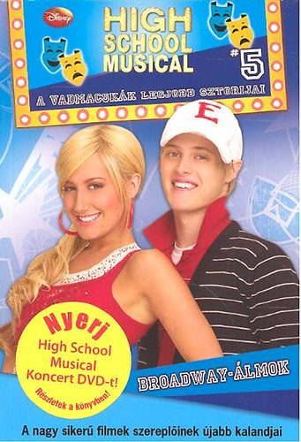 Broadway-�lmok - High School Musical 5.