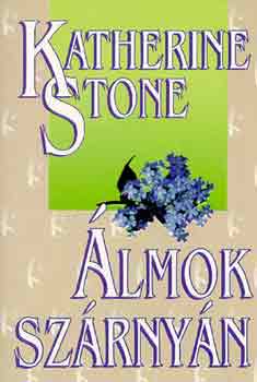 Katherine Stone - �lmok sz�rny�n