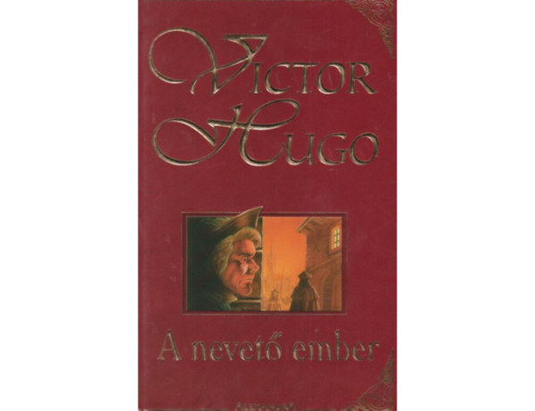 Victor Hugo - A nevető ember