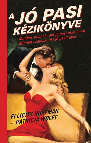 Patricia, Felicitiy Huffman Wolff - A j pasi kziknyve