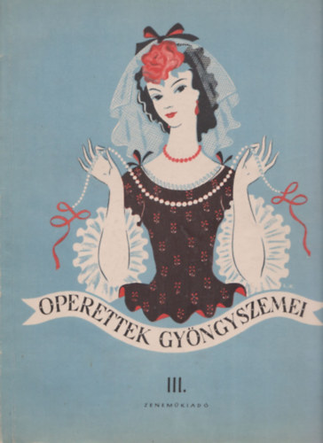 Operettek gyngyszemei III - nekhangra, zongoraksrettel
