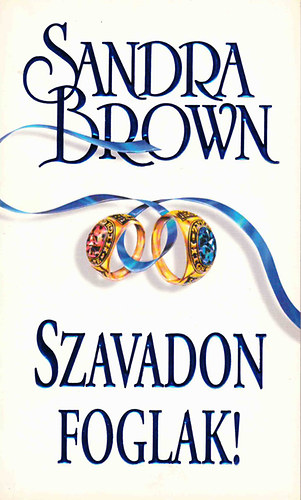Sandra Brown - Szavadon foglak!