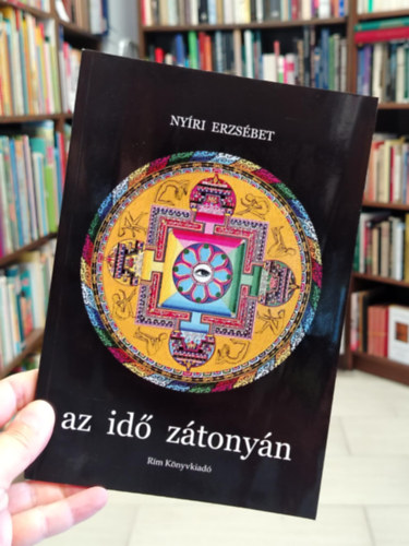 Nyri Erzsbet - Az id ztonyn