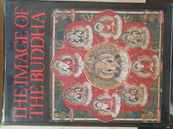The Image of the Buddha - Buddha k�pe