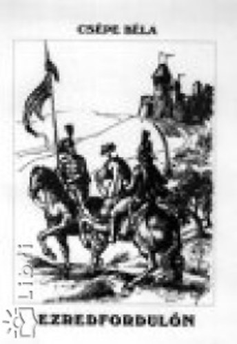 Csépe Béla - Ezredfordulón (versek)