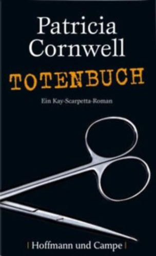 Patrica Cornwell - Totenbuch
