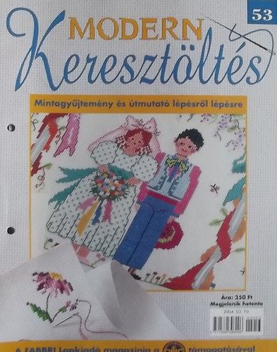 Modern Keresztöltés 53. - Mintagyűjtemény és útmutató lépésről lépésre