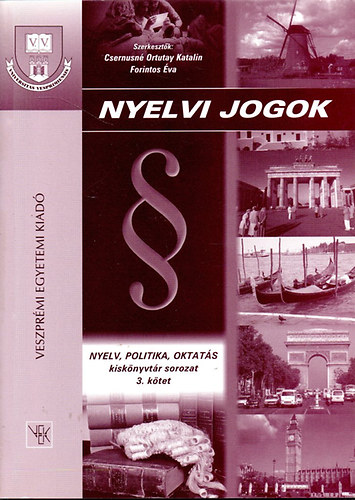 Csernusn� Ortutay Katalin; Forintos �va - Nyelvi jogok
