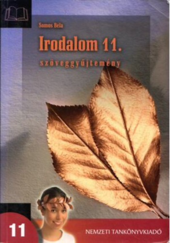 Somos B�la - Irodalmi atlaszk�nyvek 11. sz�veggy�jtem�ny