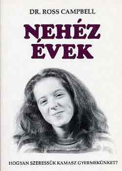 Dr. Ross Campbell - Neh�z �vek