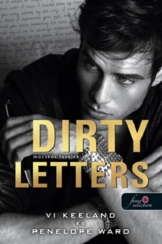 Penelope Ward Vi Keeland - Dirty Letters - Mocskos levelek