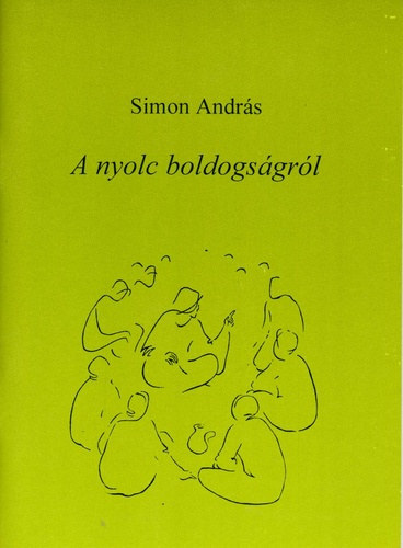 Simon Andrs - A nyolc boldogsgrl(dediklt)