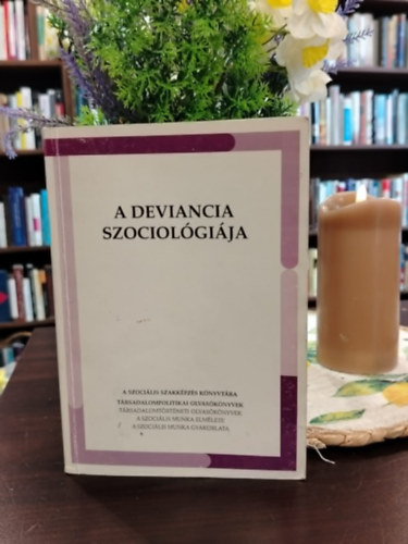 G�ncz�l K.-Kerezsi K. szerk. - A deviancia szociol�gi�ja