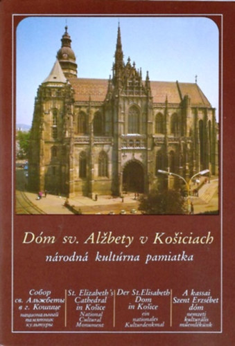 A kassai Szent Erzsbet Dm - Dm sv. Alzbety v Kosiciach
