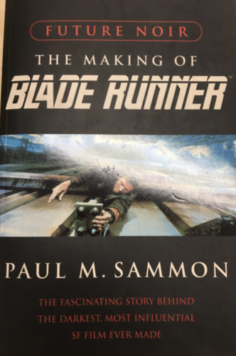 Future Noir - The Making of Blade Runner