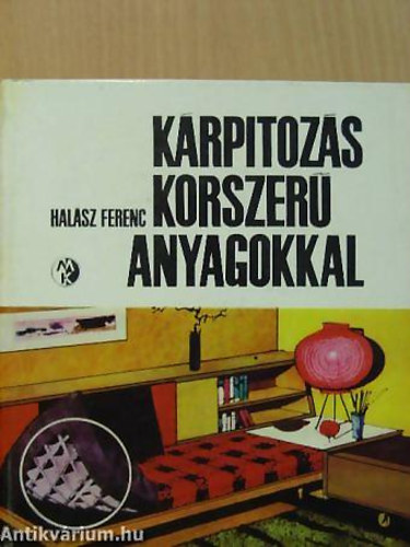 Halsz Ferenc - Krpitozs korszer anyagokkal