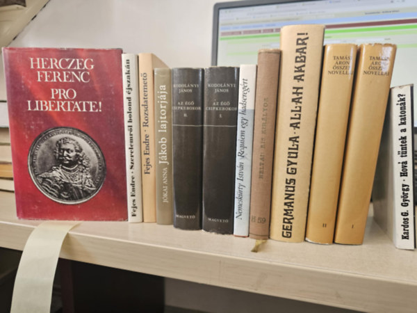 Tamási Áron, Germanus Gyula, Heltai Jenő, Nemeskürty István, Kodolányi János, Jókai Anna, Fejes Endre, Herczeg Ferenc Kardos G. György - 10db magyar irodalmi mű, KÖNYVMENTŐ AJÁNLAT: Hová tűntek a katonák?+ Tamási Áron összes novellái I-II+ Allah Akbar+ Kis királyok+ Requiem egy hadseregért+ Az égő csipkebokor I-II+ Jákob lajtorjája+ Rozsdatemető+ Szerelemről bolond