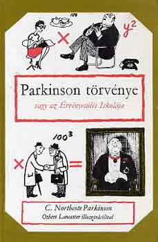 C. Northcote Parkinson - Parkinson törvénye