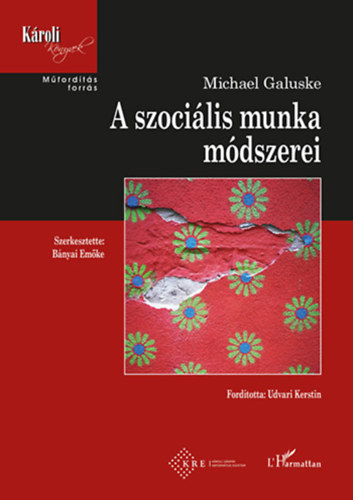 Michael Galuske - A szocilis munka mdszerei
