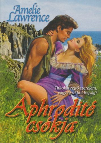 Amelie Lawrence - Aphrodité csókja