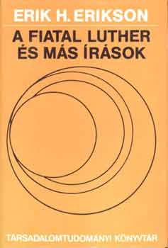 Erik H. Erikson - A fiatal Luther s ms rsok