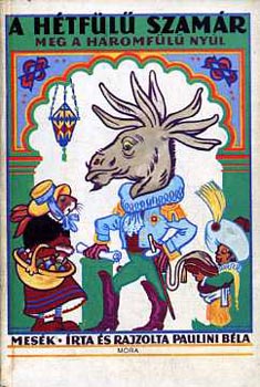 Paulini Bla - a htfl szamr meg a hromfl nyl