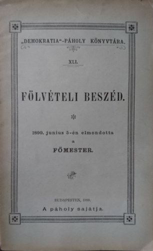 Flvteli beszd ("Demokratia"- Pholy Knyvtra XLI.)