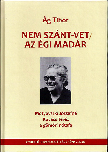 g Tibor - Nem sznt-vet az gi madr