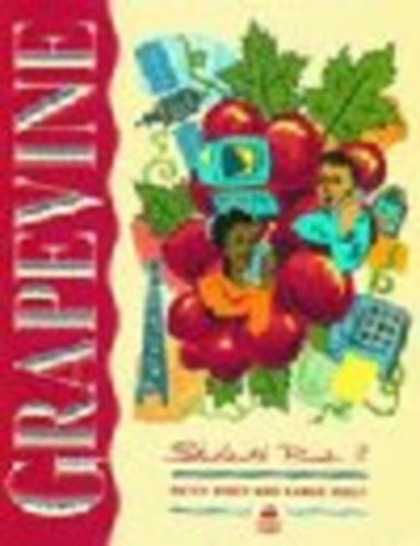 Karen Viney Peter Viney - Grapevine: Student's Book 3