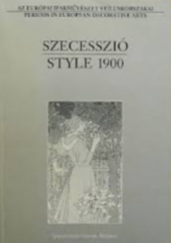 Szecesszi - Style 1900 (katalgus II - kpktet)