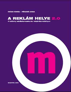 Incze Kinga; P�nzes Anna - A rekl�m helye 2.0