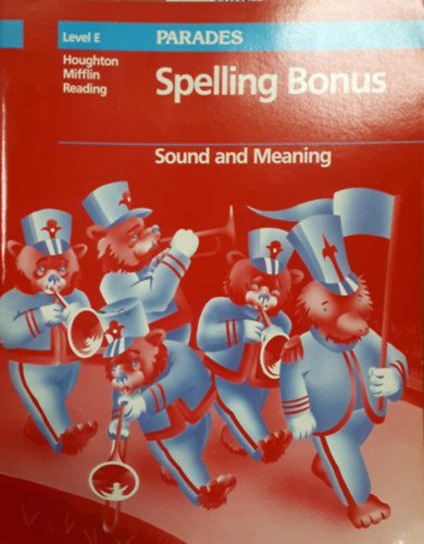 Hugh Schoephoerster - Spelling bonus - Sound and meaning (Level E)