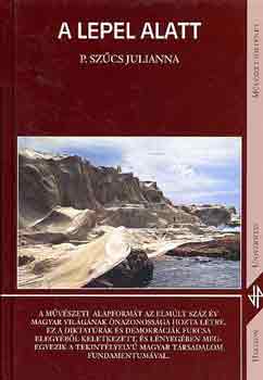P. Sz�cs Julianna - A lepel alatt